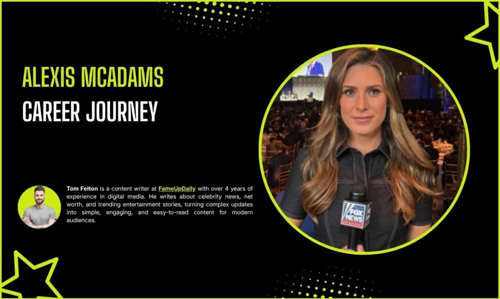 Alexis McAdams Career Journey