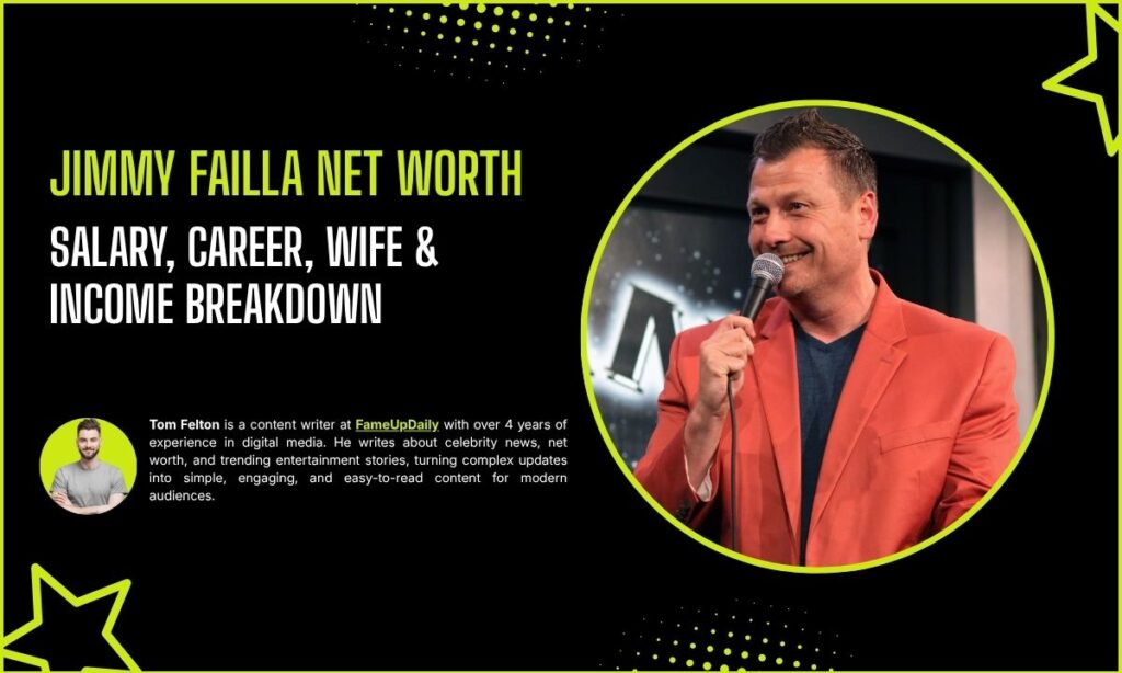 Jimmy Failla Net Worth 2026: Salary, Career, Wife &amp; Income Breakdown ...