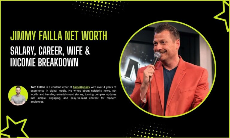Jimmy Failla Net Worth 2026: Salary, Career, Wife & Income Breakdown