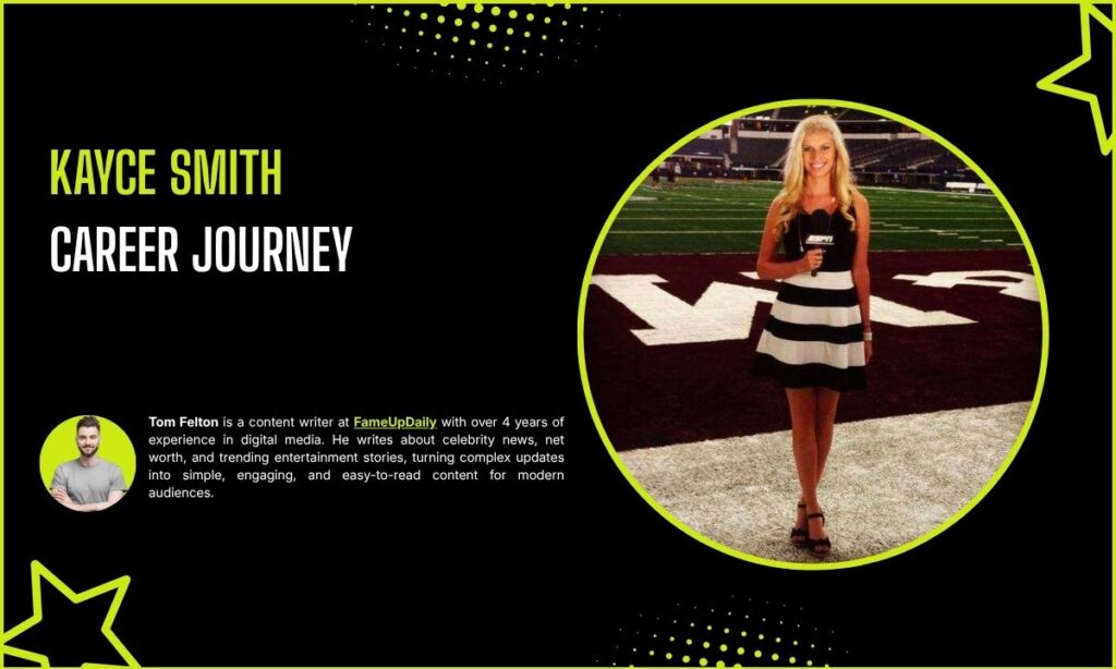 Kayce Smith Career Journey