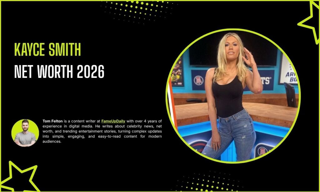Kayce Smith Net Worth
