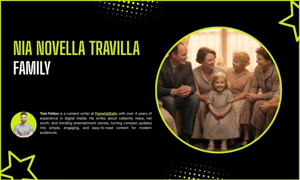 Nia Novella Travilla Family