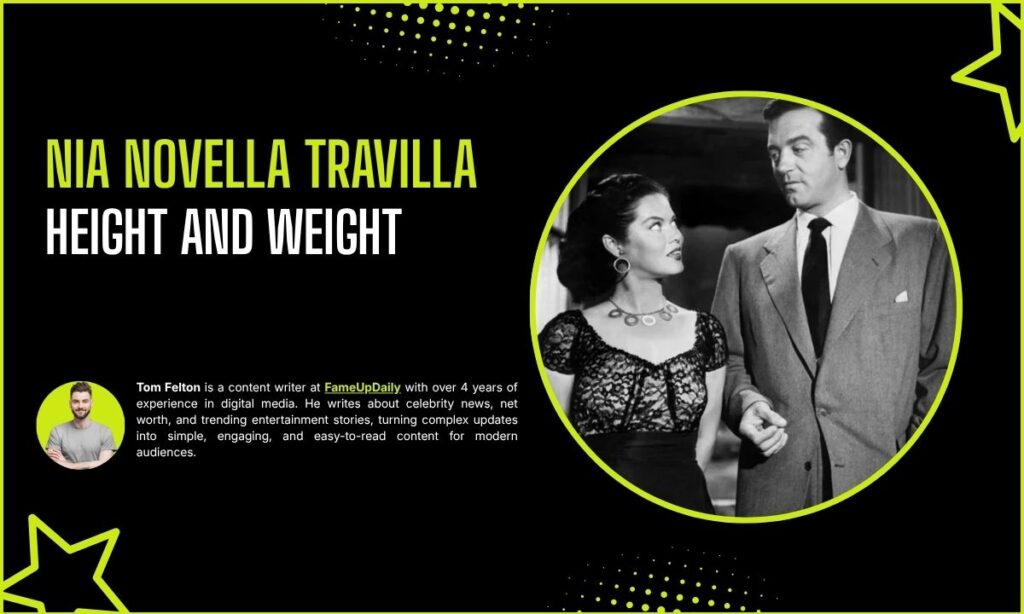 Nia Novella Travilla Height And Weight