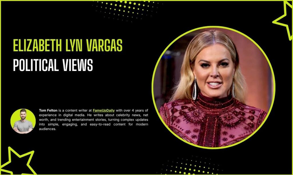 Elizabeth Lyn Vargas Political Views