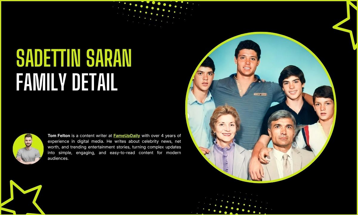 Sadettin Saran Family