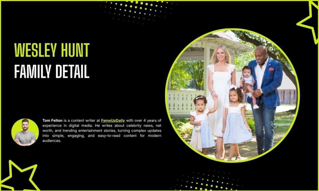 Wesley Hunt Family