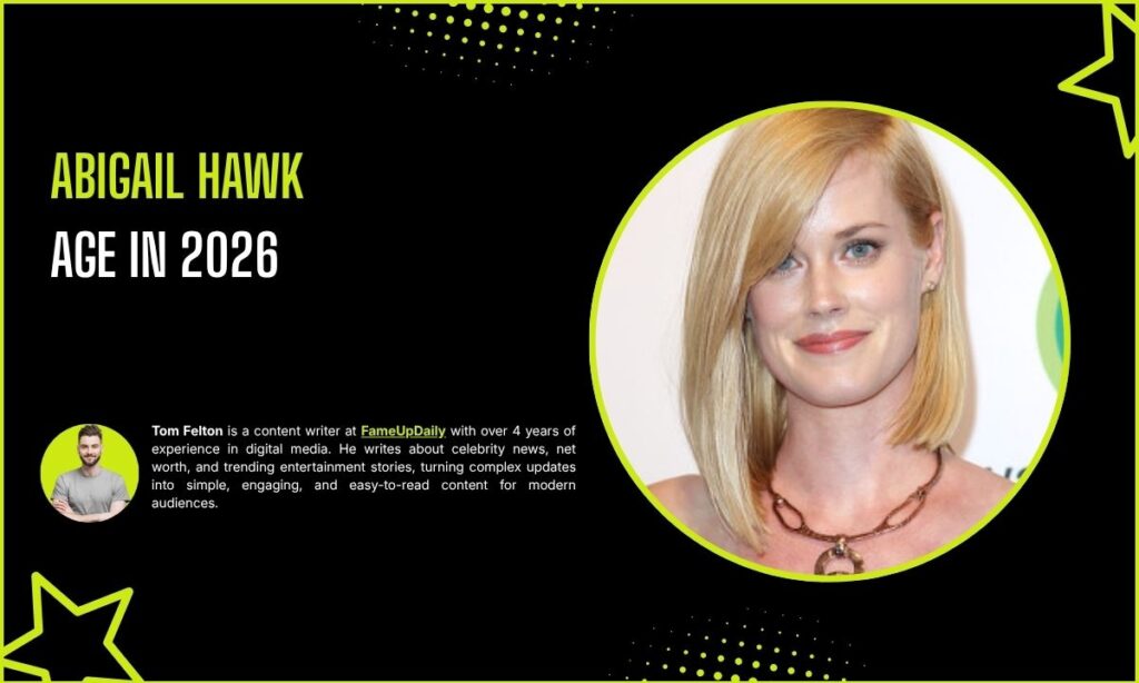 Abigail Hawk Age