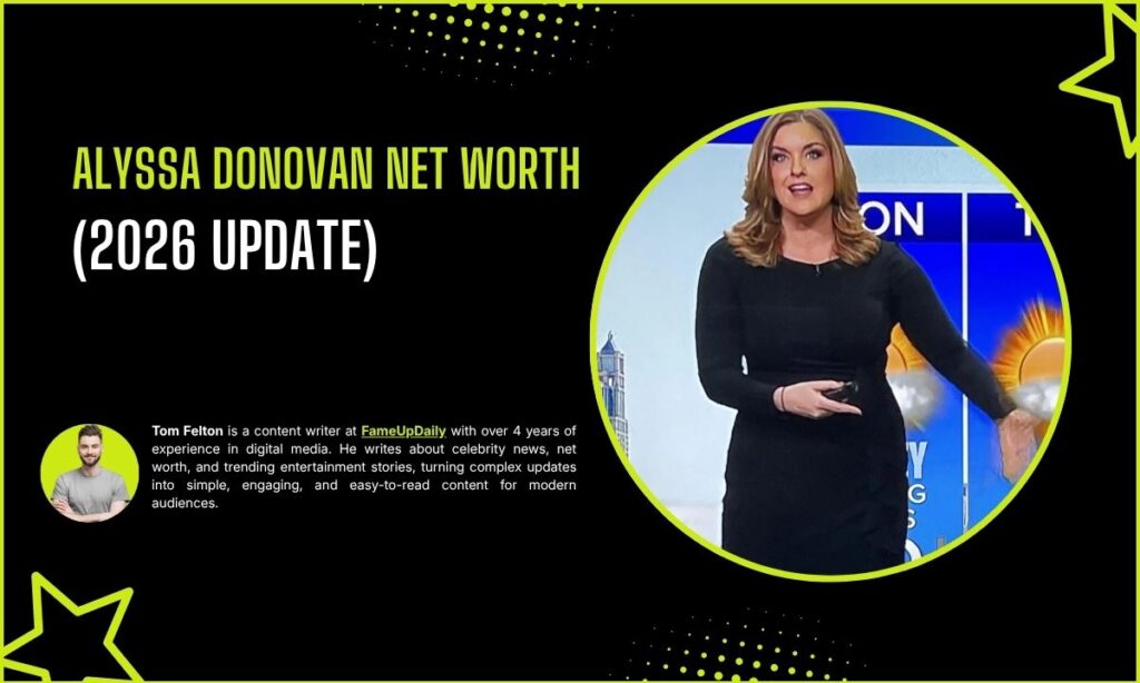 What is Alyssa Donovan Net Worth?