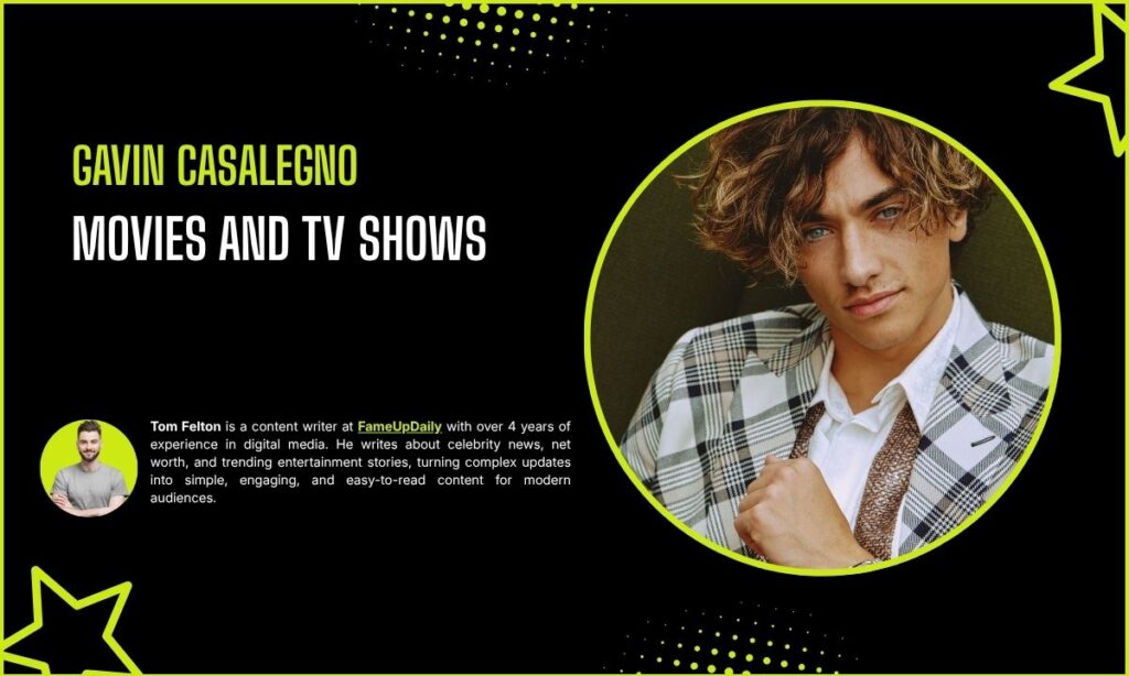 Gavin Casalegno Movies And TV Shows