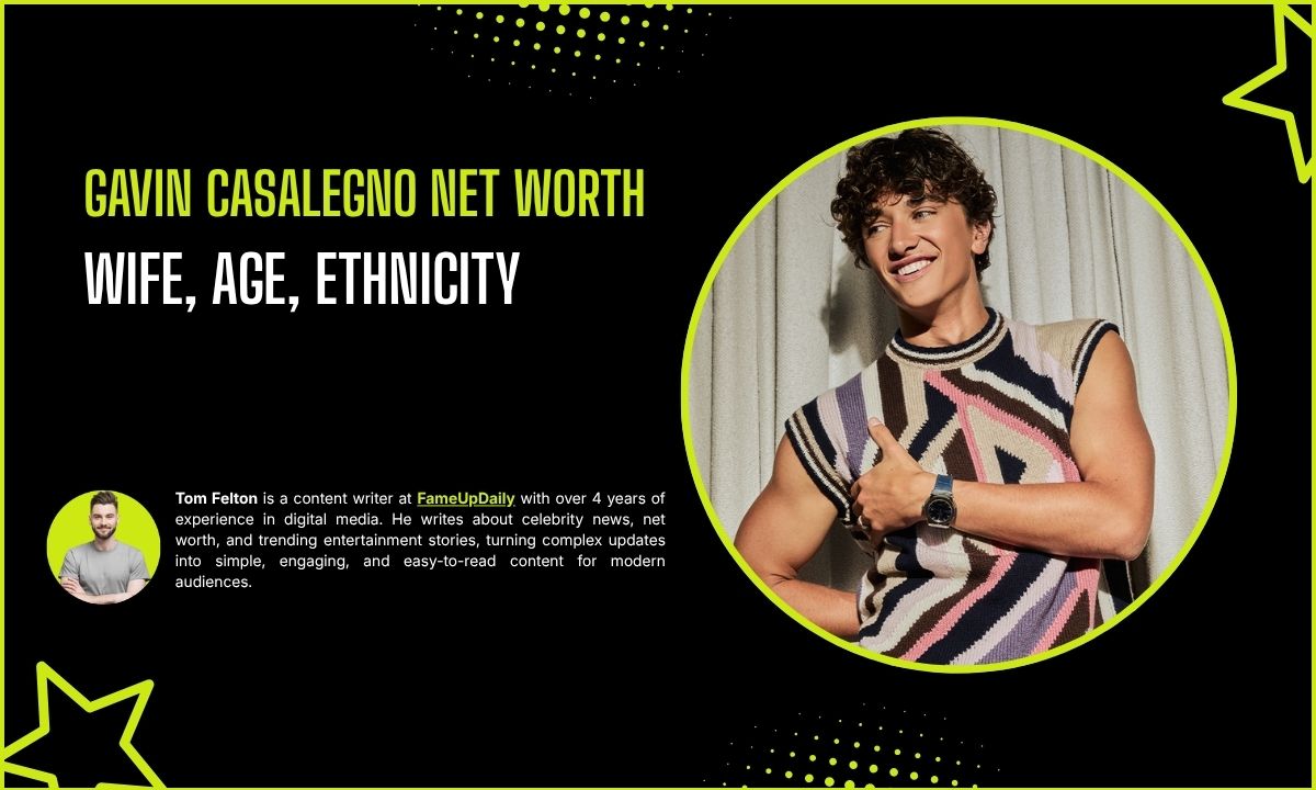 Gavin Casalegno Net Worth: Wife, Age, Ethnicity