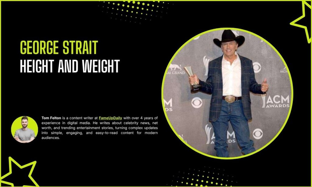 George Strait Height And Weight