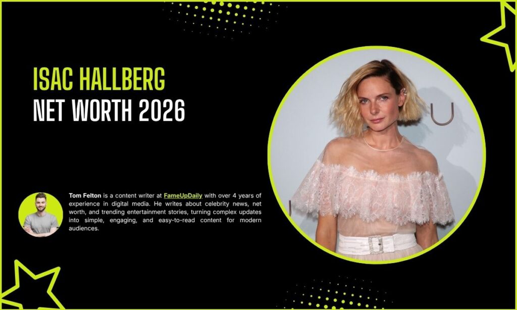 Isac Hallberg Net Worth 2026