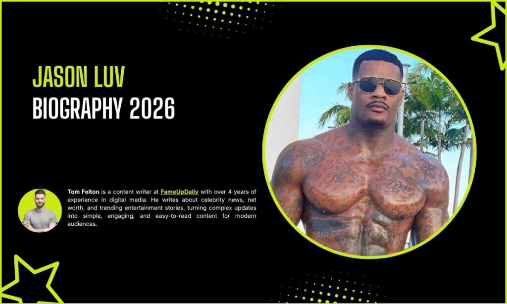 Jason Luv Biography