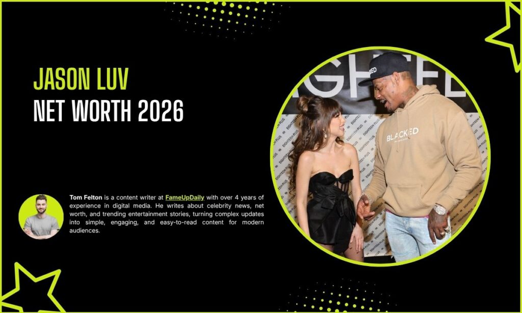 Jason Luv Net Worth