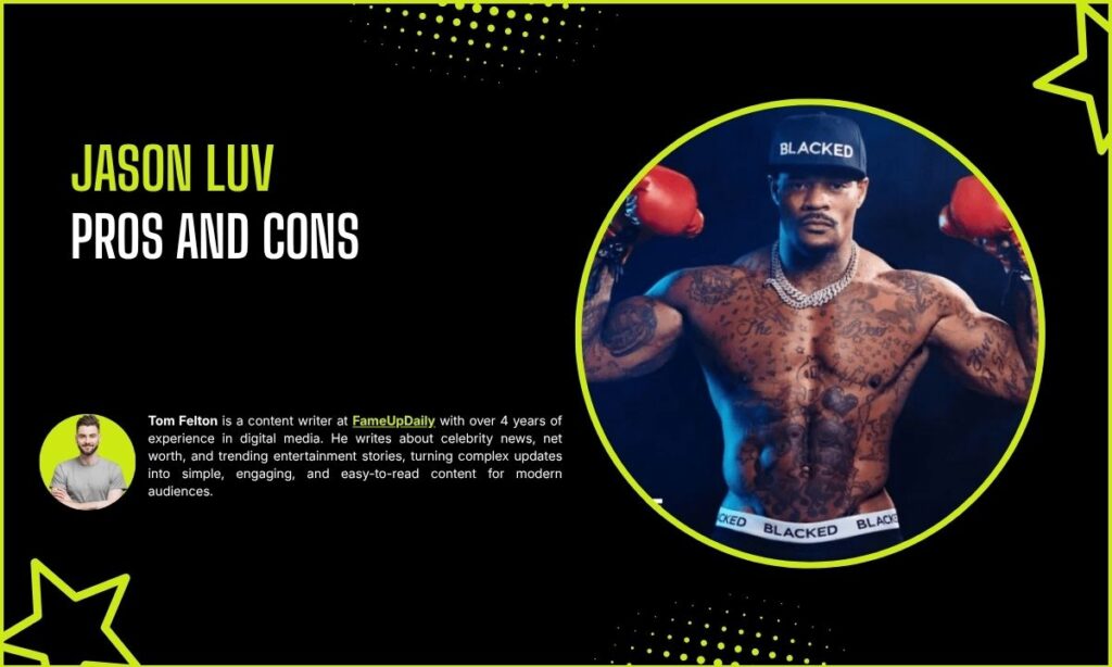 Jason Luv Pros and Cons