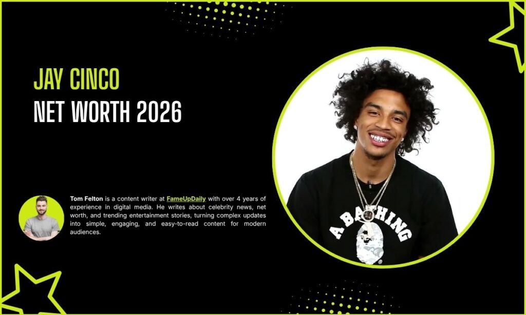 Jay Cinco Net Worth 2026