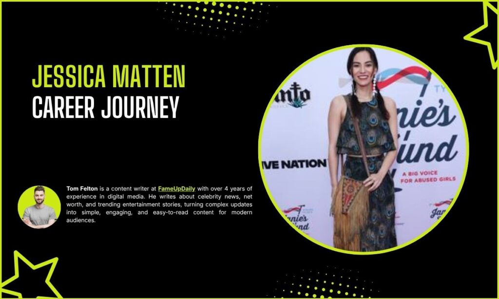 Jessica Matten Career