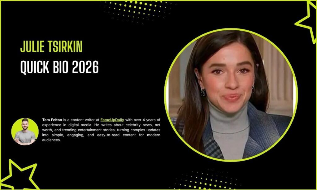 Julie Tsirkin Quick Bio