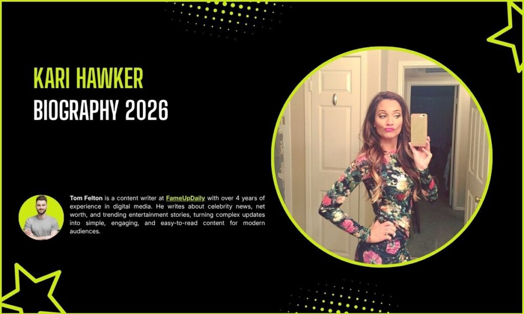 Kari Hawker Biography