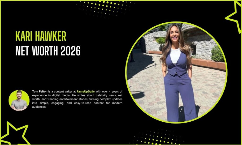 Kari Hawker Net Worth