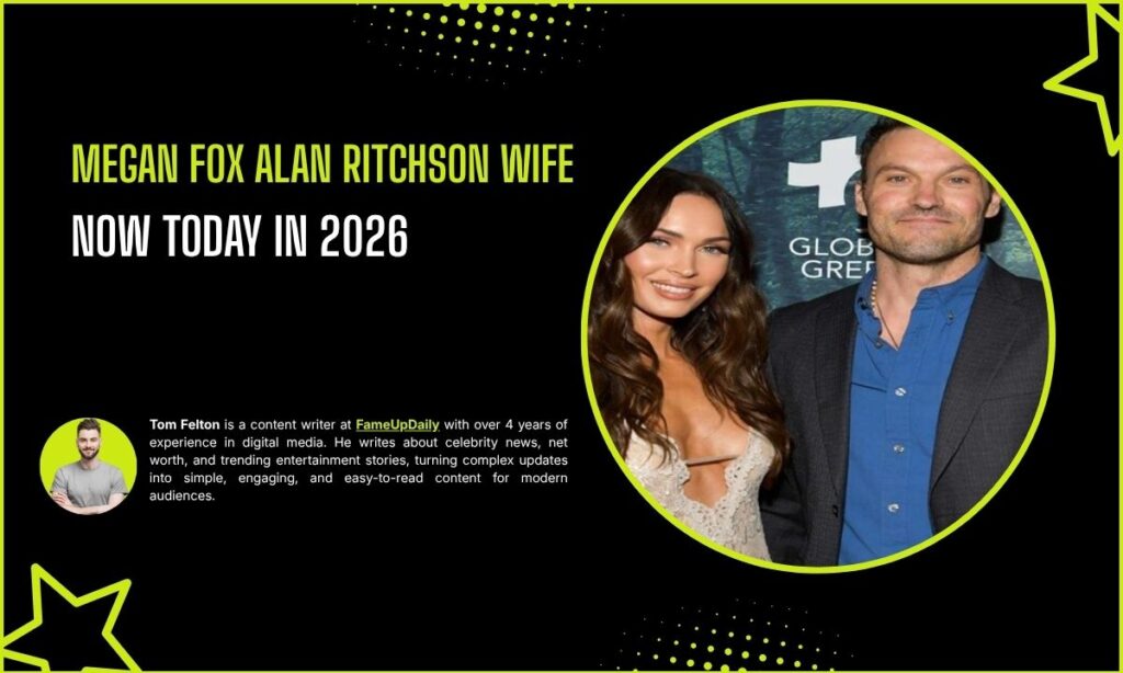 Megan Fox Alan Ritchson Wife Now Today In 2026