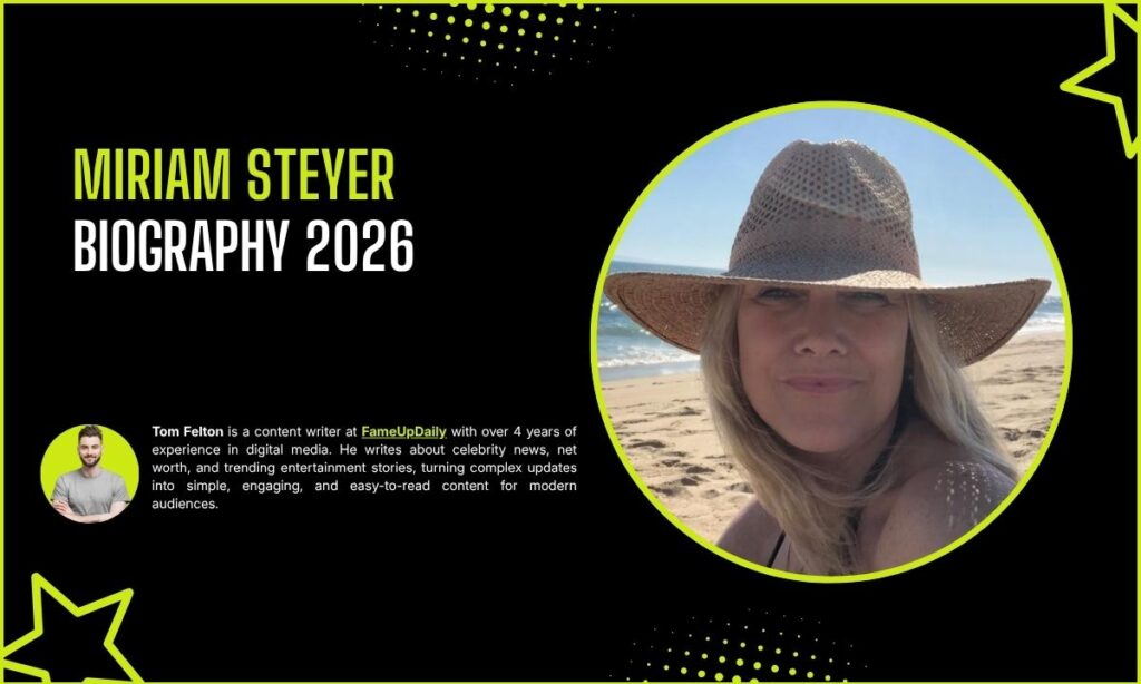Miriam Steyer Biography