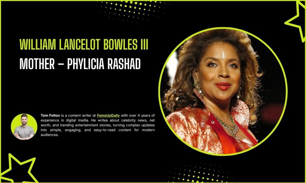William Lancelot Bowles III Mother – Phylicia Rashad