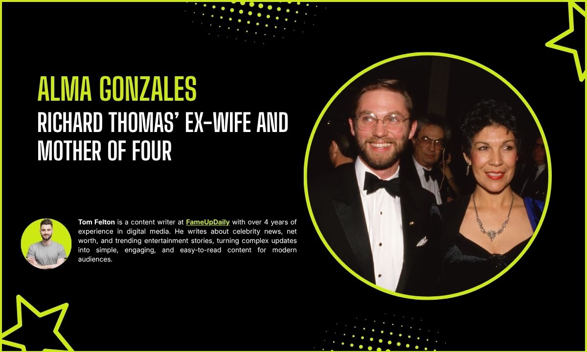 The Real Story of Alma Gonzales: Richard Thomas' Ex-Wife and Mother of Four