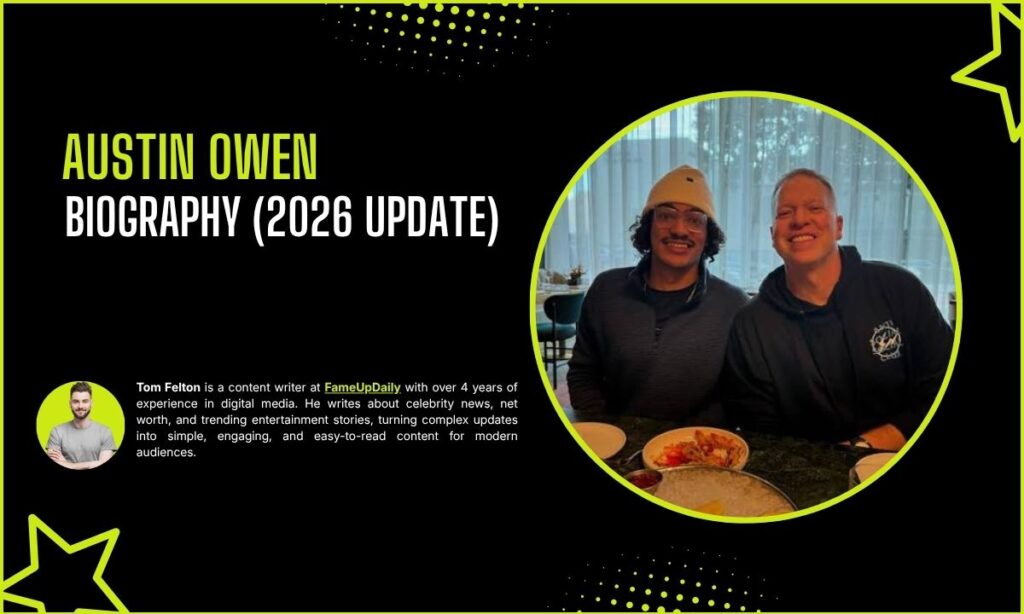 Austin Owen Biography