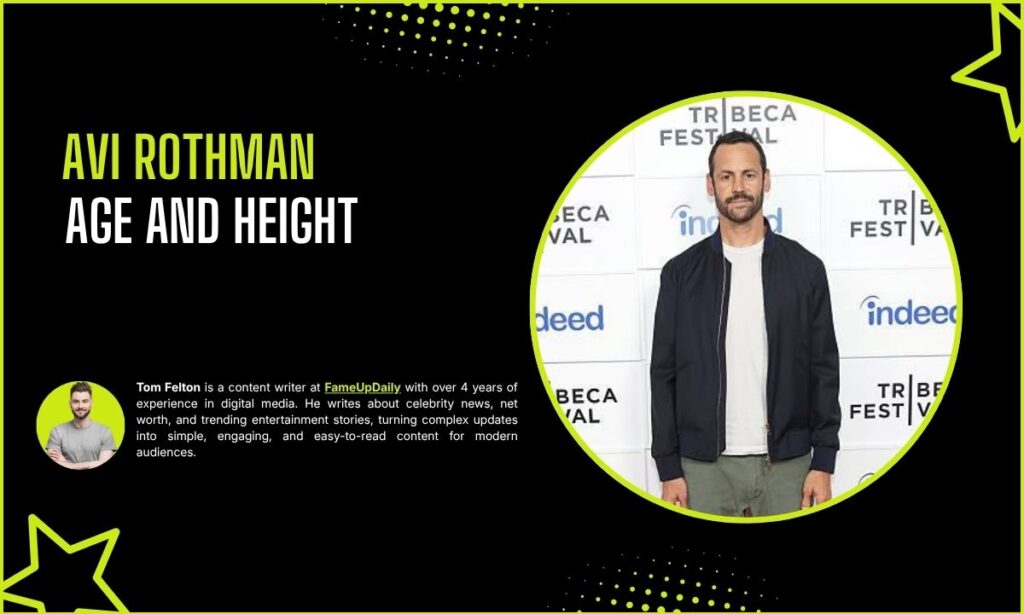 Avi Rothman Age And Height