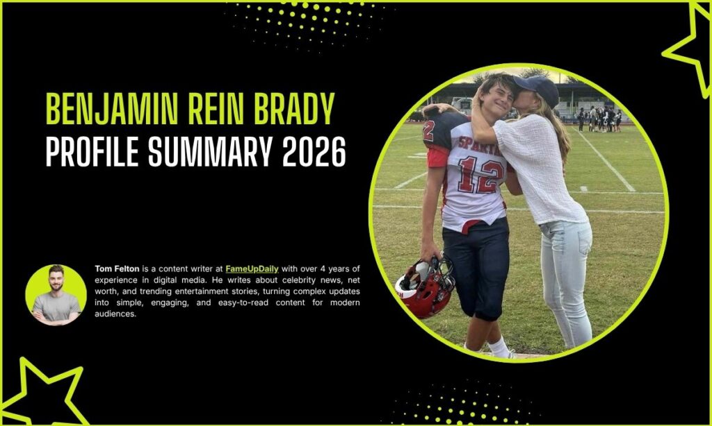 Benjamin Rein Brady Profile Summary