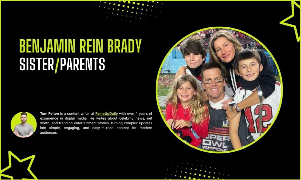 Benjamin Rein Brady Sister