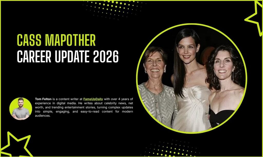 Cass Mapother Career