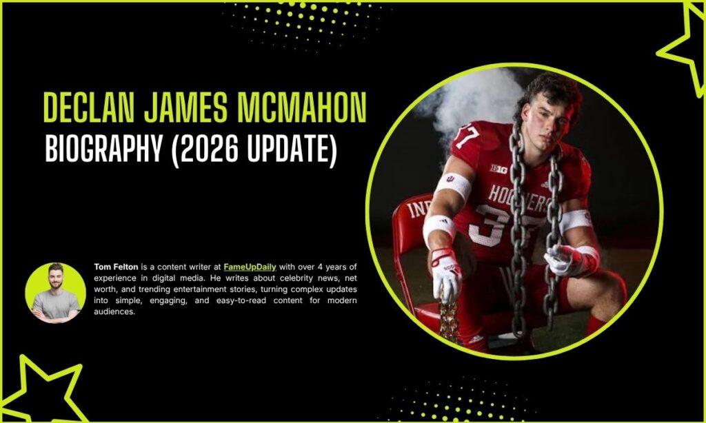 Declan James McMahon Biography