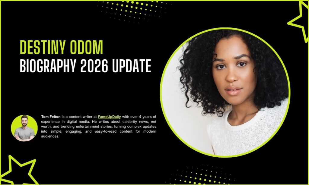 Destiny Odom Biography