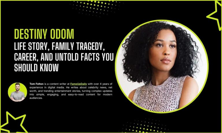 Destiny Odom: Life Story, Family Tragedy, Career, and Untold Facts You Should Know