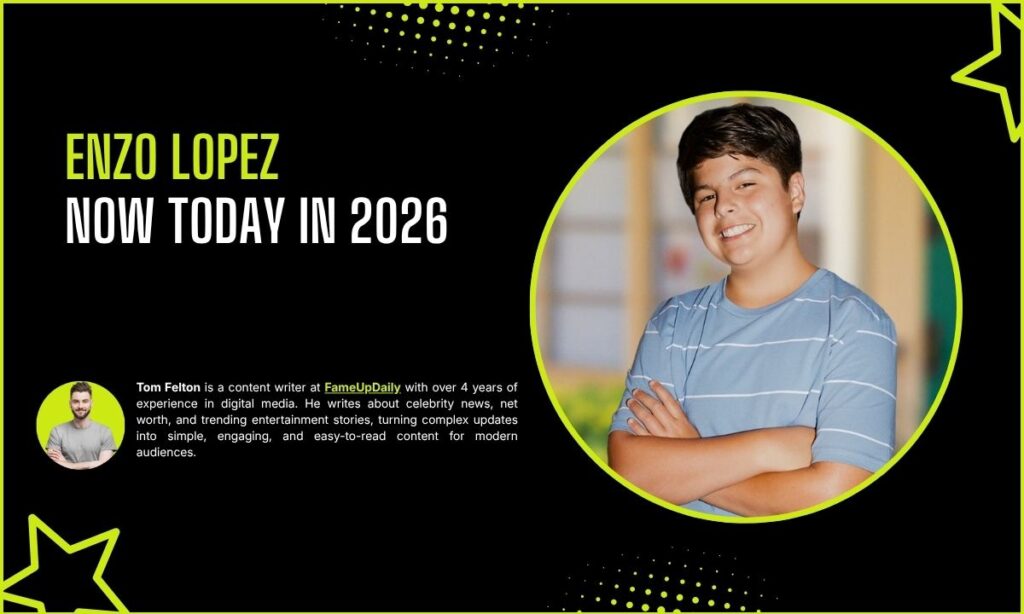 Enzo Lopez Now Today