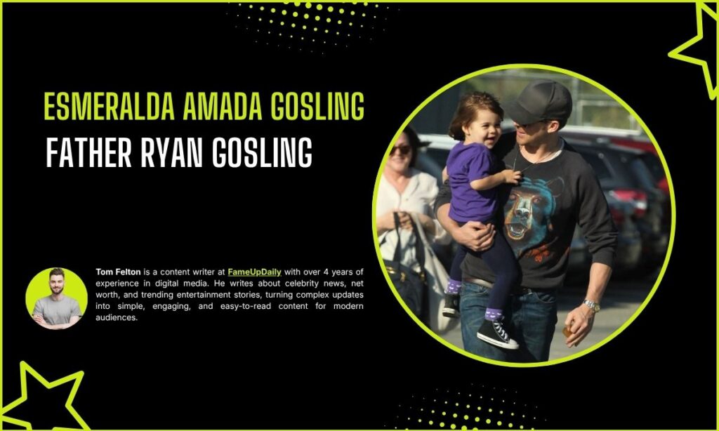 Esmeralda Amada Gosling Ryan Gosling