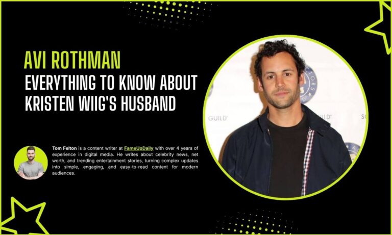 Avi Rothman: Everything to Know About Kristen Wiig's Husband