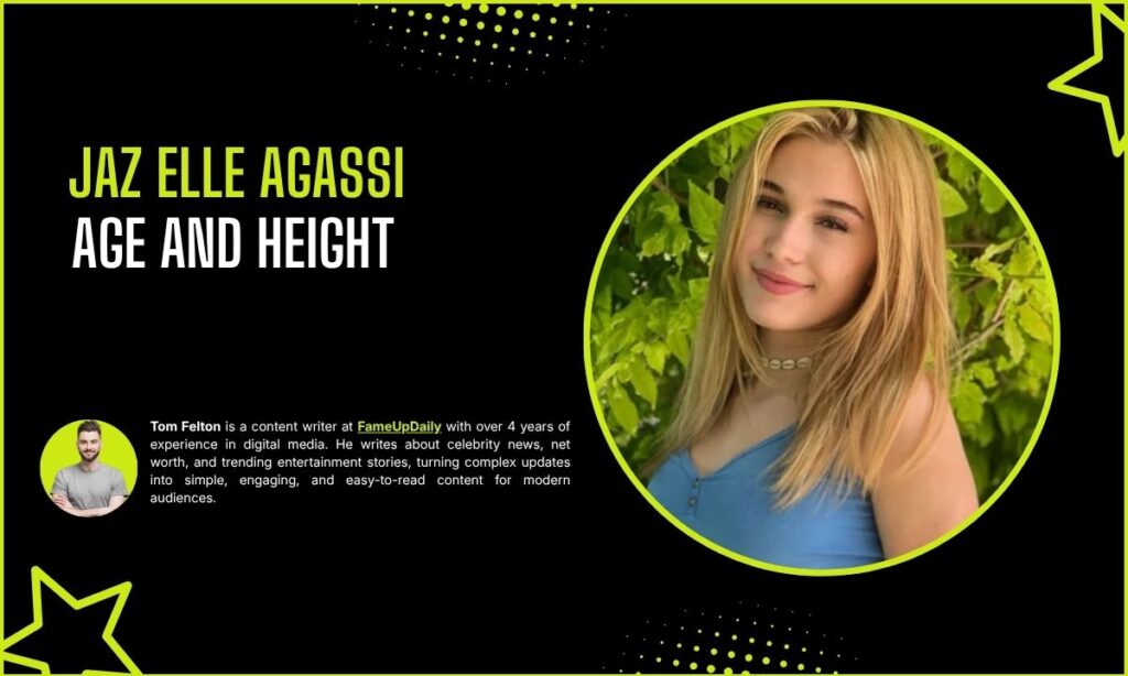 Jaz Elle Agassi Age And Height