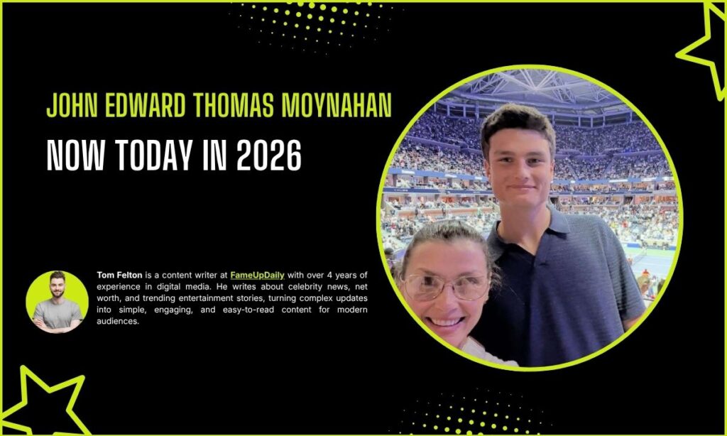 John Edward Thomas Moynahan Now Today