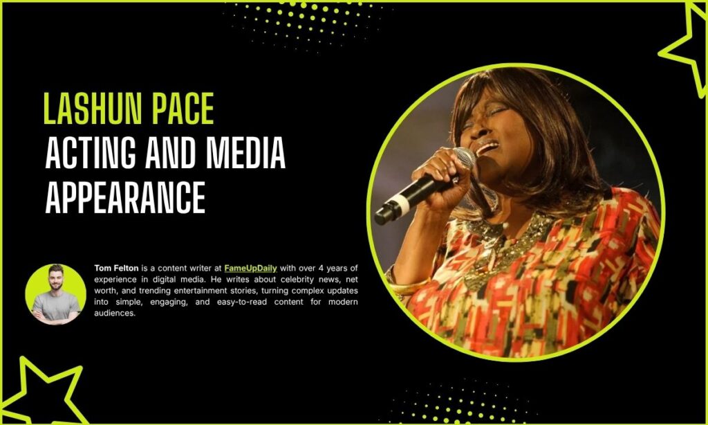 Lashun Pace Acting And Media Appearance