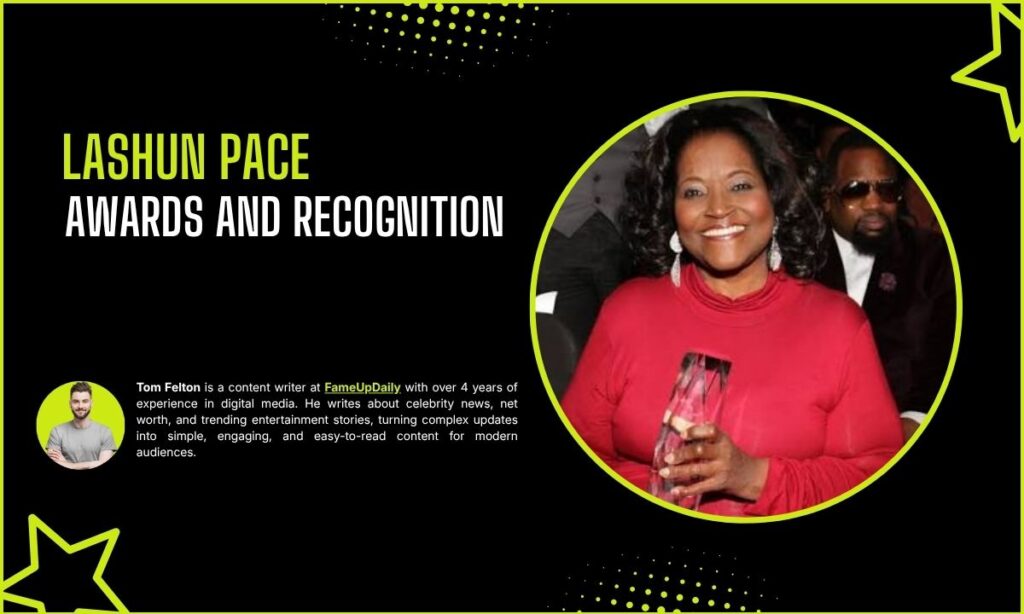Lashun Pace Awards and Recognition