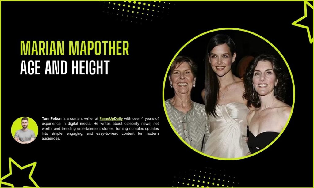 Marian Mapother Age and Height