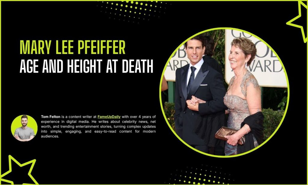 Mary Lee Pfeiffer Age And Height At Death
