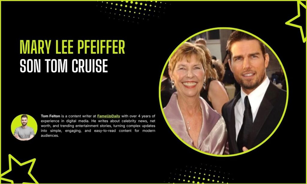 Mary Lee Pfeiffer Son Tom Cruise