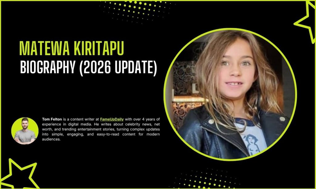 Matewa Kiritapu Quick Bio