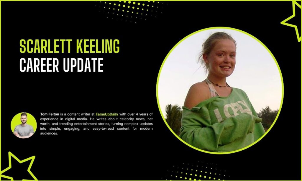 Scarlett Keeling Career