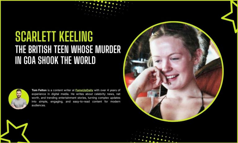Scarlett Keeling: The British Teen Whose Murder in Goa Shook the World