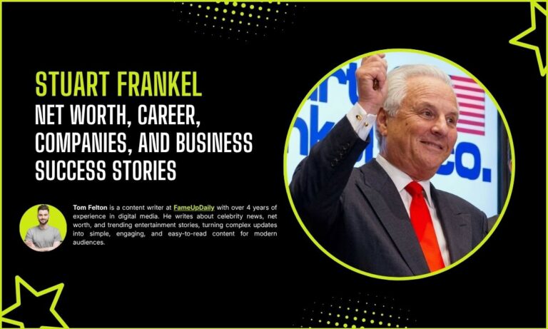 Stuart Frankel Explained: Net Worth, Career, Companies, And Business Success Stories